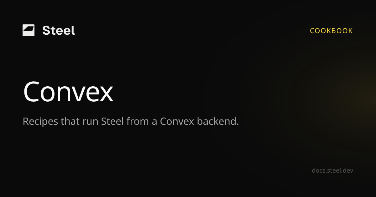 Convex | Steel Docs