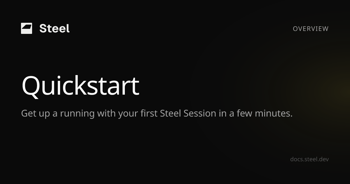 Quickstart | Steel Docs